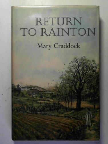 CRADDOCK, Mary - Return to Rainton
