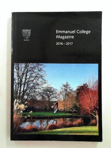 LIVESEY, David (ed) - Emmanuel College Magazine, volume XCIX, 2016-2017