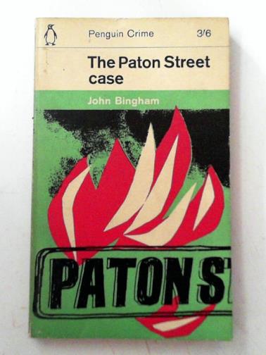 BINGHAM, John - The Paton Street case