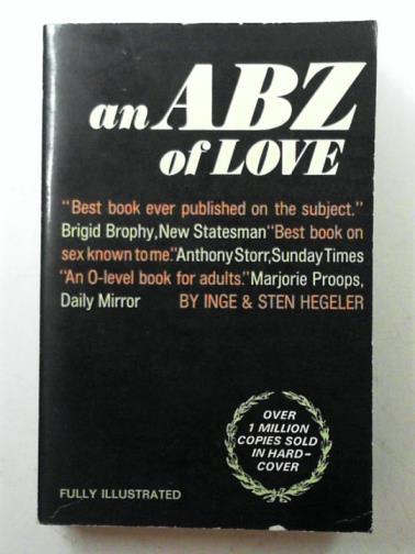 HEGELER, Inge & HEGELER, Sten - An ABZ of love