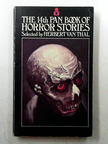 VAN THAL, Herbert (ed) - The 14th Pan book of horror stories