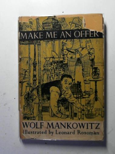 MANKOWITZ, Wolfgang - Make me an offer
