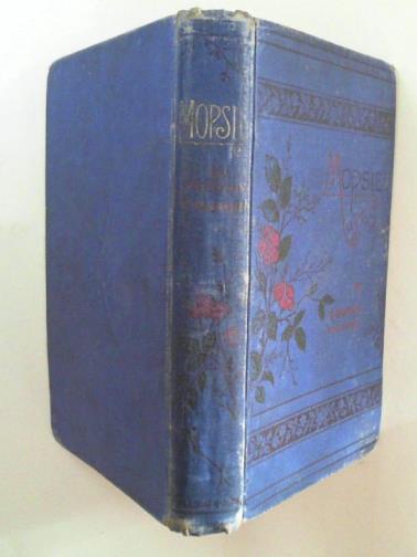 WALROND, Dorothy - Mopsie: the story of a London waif