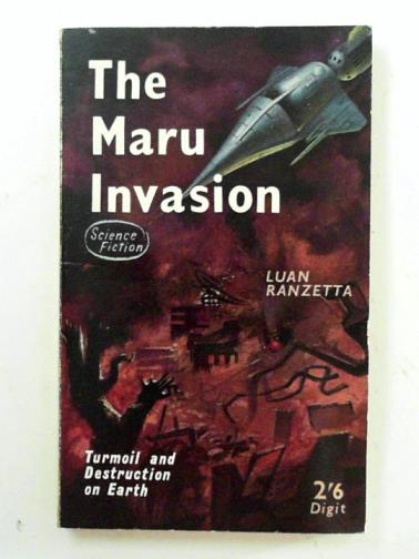 RANZETTA, Luan - The Maru invasion
