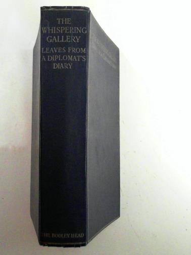  - The whispering gallery: leaves from a diplomat's diary