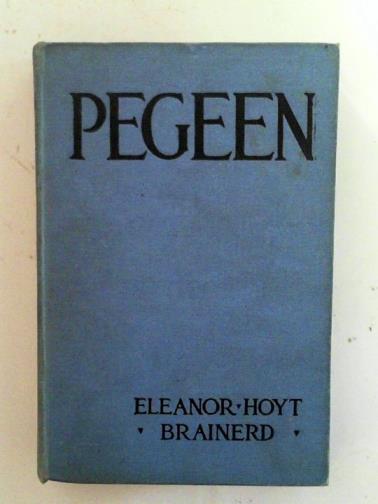 BRAINERD, Eleanor Hoyt - Pegeen