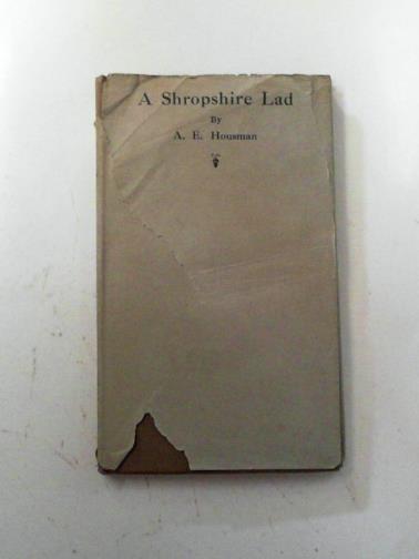 HOUSMAN, A. E. - A Shropshire lad