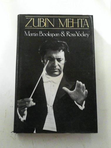BOOKSPAN, Martin & YOCKEY, Ross - Zubin Mehta