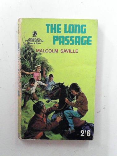 SAVILLE, Malcolm - The long passage