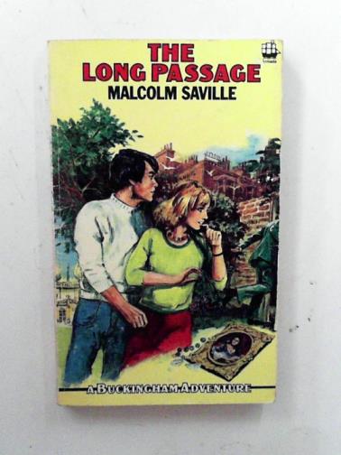 SAVILLE, Malcolm - The long passage