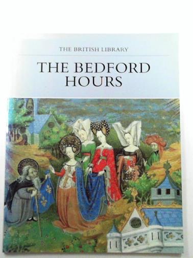 BACKHOUSE, Janet - The Bedford Hours