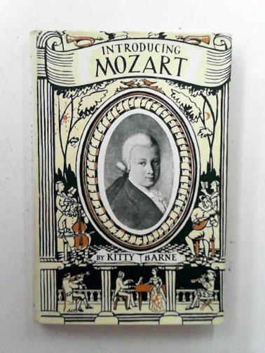 BARNE, Kitty - Introducing Mozart