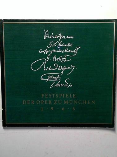 WAGENHOFER, Carl and others - Munchner Festspiele 1966: 16.Juli bis 17.August