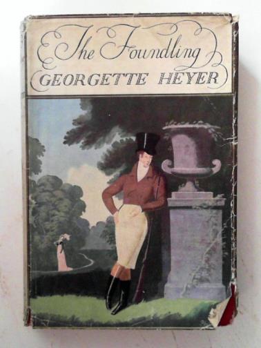 HEYER, Georgette - The foundling