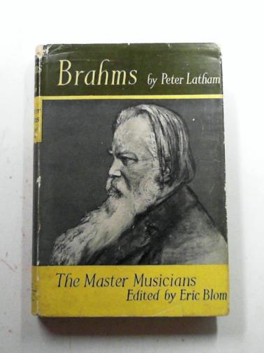 LATHAM, Peter - Brahms