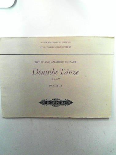 MOZART, Wolfgang Amadeus - Deutsche Tanze Kv 509 Partitur