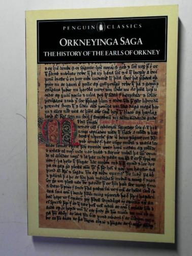 PALSSON, Hermann and EDWARDS, Paul (translators) - Orkneyinga Saga: The History of the Earls of Orkney