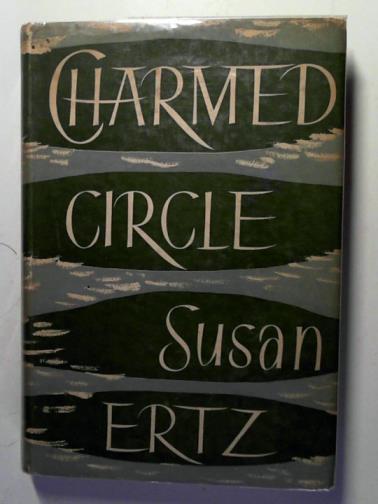ERTZ, Susan - Charmed circle
