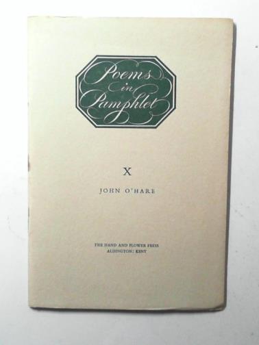 O'HARE, John - Poems in Pamphlet X