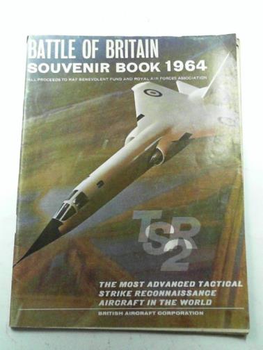 REID, John P. Milford (ed) - Battle of Britain souvenir book 1964