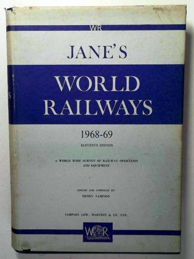 SAMPSON, Henry (ed) - Jane's World Railways 1968-69