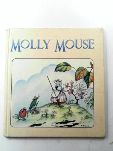 PENN, Charlotte (ed) - Molly Mouse