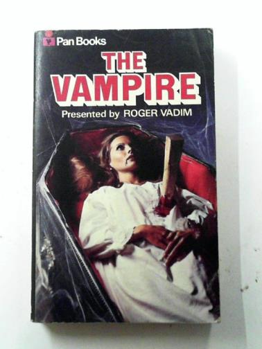 VOLYA, Ornella & RIVA, Valeria (eds) - The Vampire: An Anthology