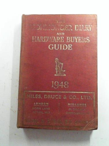  - The Ironmonger diary and hardware buyers guide, 1948.