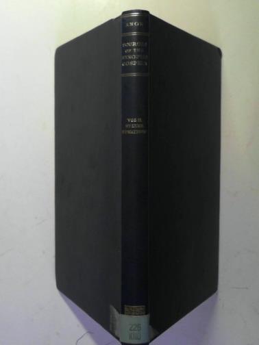 KNOX, Wilfred L. - The sources of the synoptic gospels: volume two: St. Luke and St. Matthew