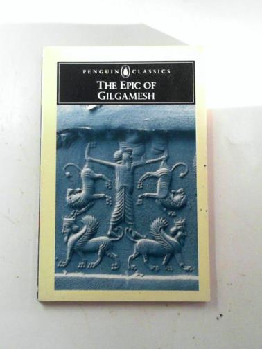 SANDARS, N.K - The Epic of Gilgamesh
