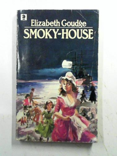 GOUDGE, Elizabeth - Smoky-house