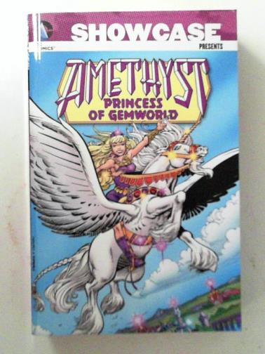 COHN, Gary & others - Showcase Presents: Amethyst, Princess of Gemworld
