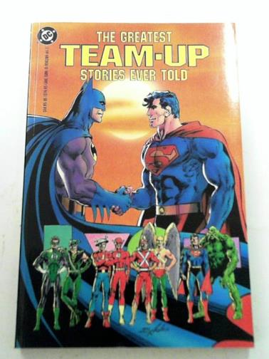 GOLD, Mike (ed) - The Greatest Team-Up Stories Ever Told