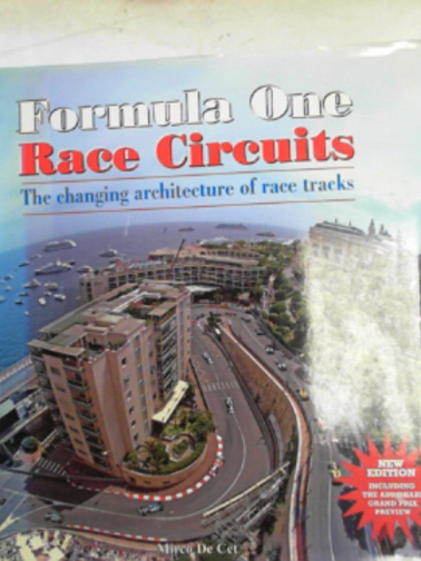 CET, Mircot De - Formula One race circuits: the changing architecture of race tracks