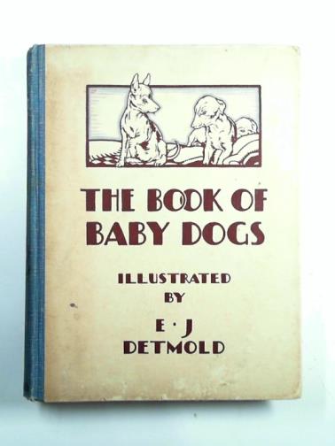 KABERRY, C.J  / DETMOLD, E.J. - The book of baby dogs