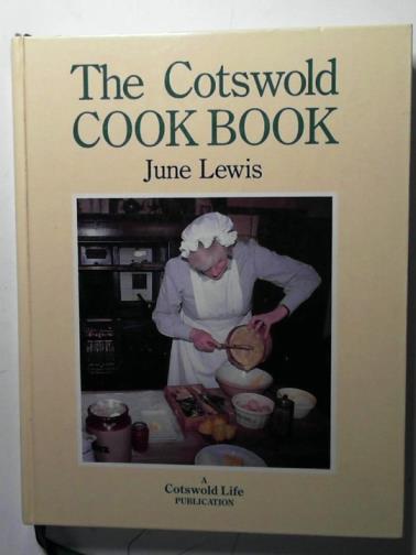 LEWIS, June - The Cotswold Cook Book