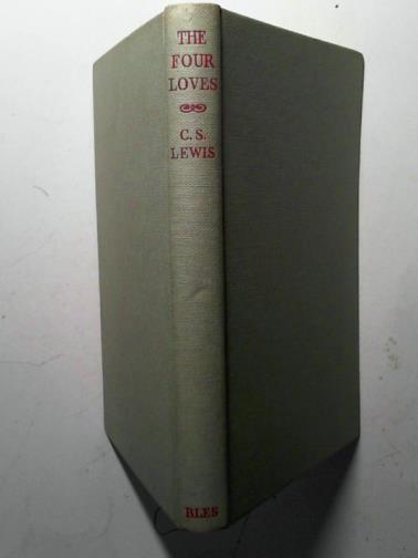LEWIS, C. S. - The Four Loves