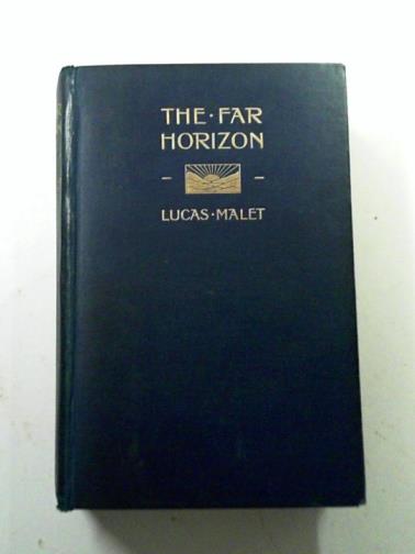 MALET, Lucas - The far horizon