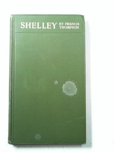 THOMPSON, Francis - Shelley