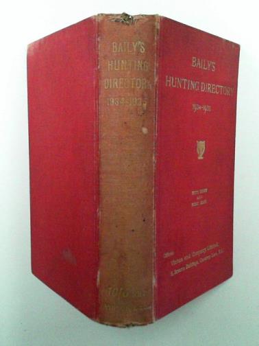 BAILY'S - Baily's hunting directory 1934-1935