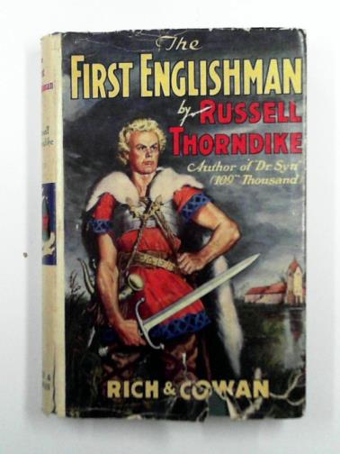 THORNDIKE, Russell - The first Englishman: a historical romance