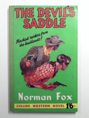 FOX, Norman - The Devil's Saddle