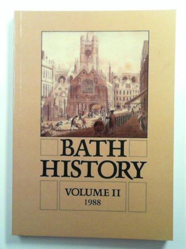 DAVENPORT, Peter & others - Bath History: Volume II