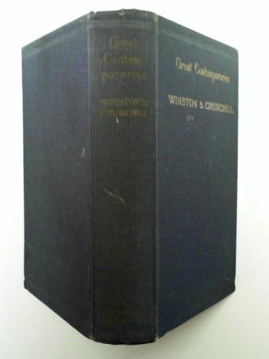CHURCHILL, Winston S. - Great contemporaries