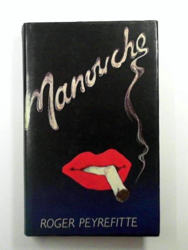 PEYREFITTE, Roger - Manouche