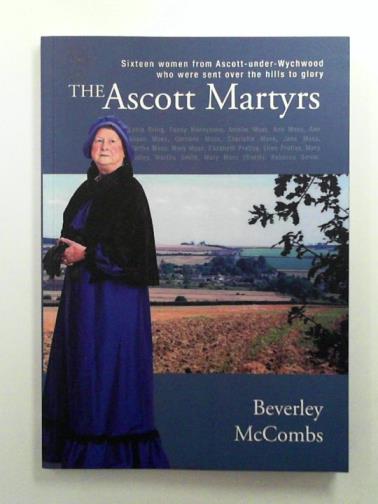 MCCOMBS, Beverley - The Ascott Martyrs