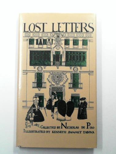 PIRO, Nicholas De - Lost Letters: an ostensibly historical divertimento