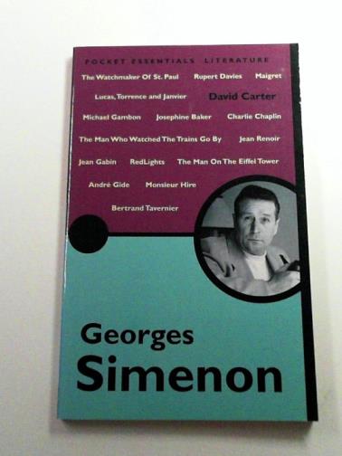 CARTER, David - The Pocket Essential Georges Simenon
