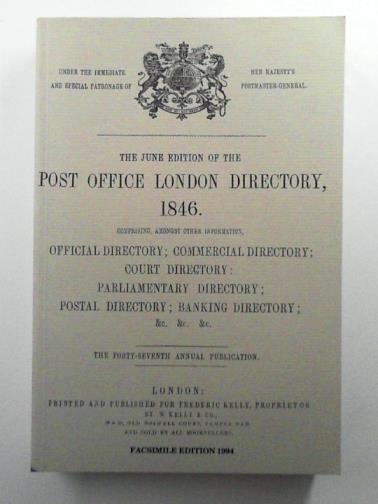  - The June Edition of the Post Office London Directory, 1846