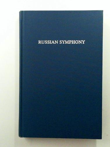 SHOSTAKOVICH, Dmitri & others - Russian Symphony; Thoughts About Tchaikovsky